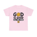 God Is Good All The Time T-Shirt — Christian Smile Face Faith Tee