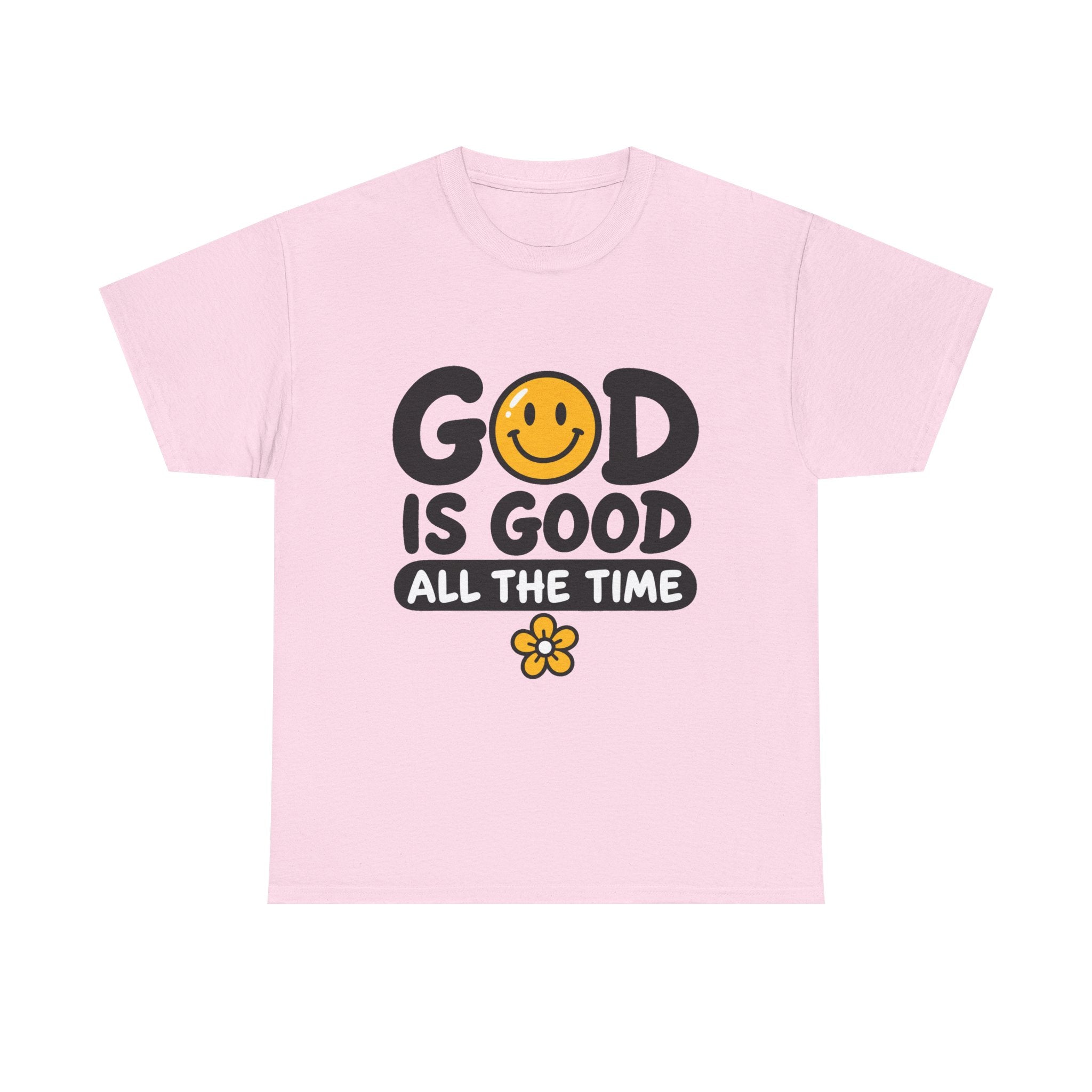 God Is Good All The Time T-Shirt — Christian Smile Face Faith Tee