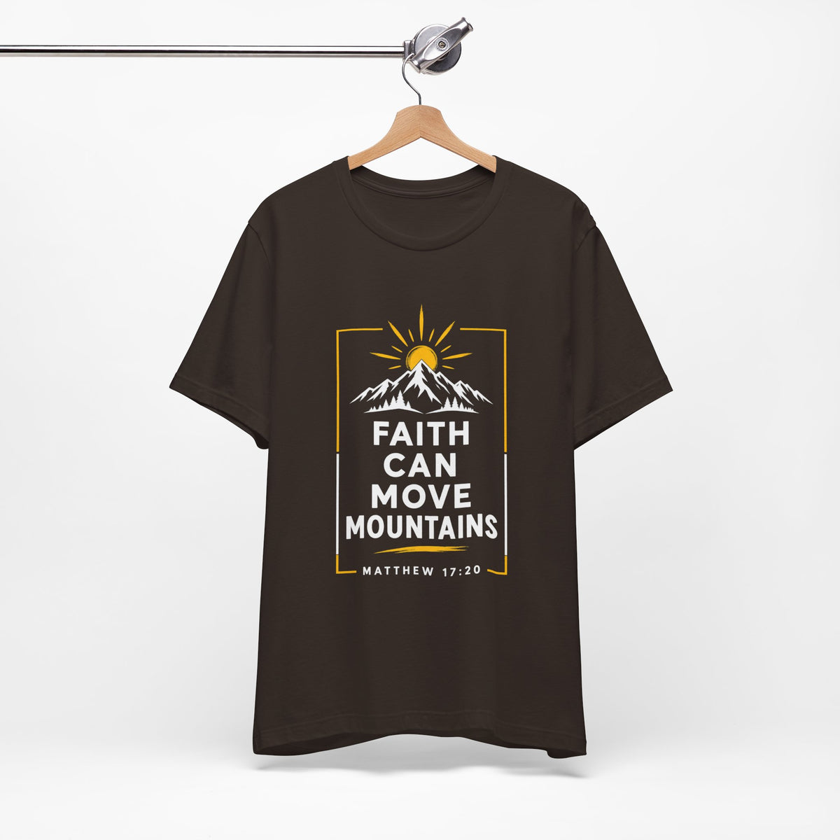 Faith Can Move Mountains T‑Shirt — Matthew 17:20 Inspirational Christian Tee